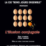 Affiche Bons Jours Ensemble - L'illusion Conjugale